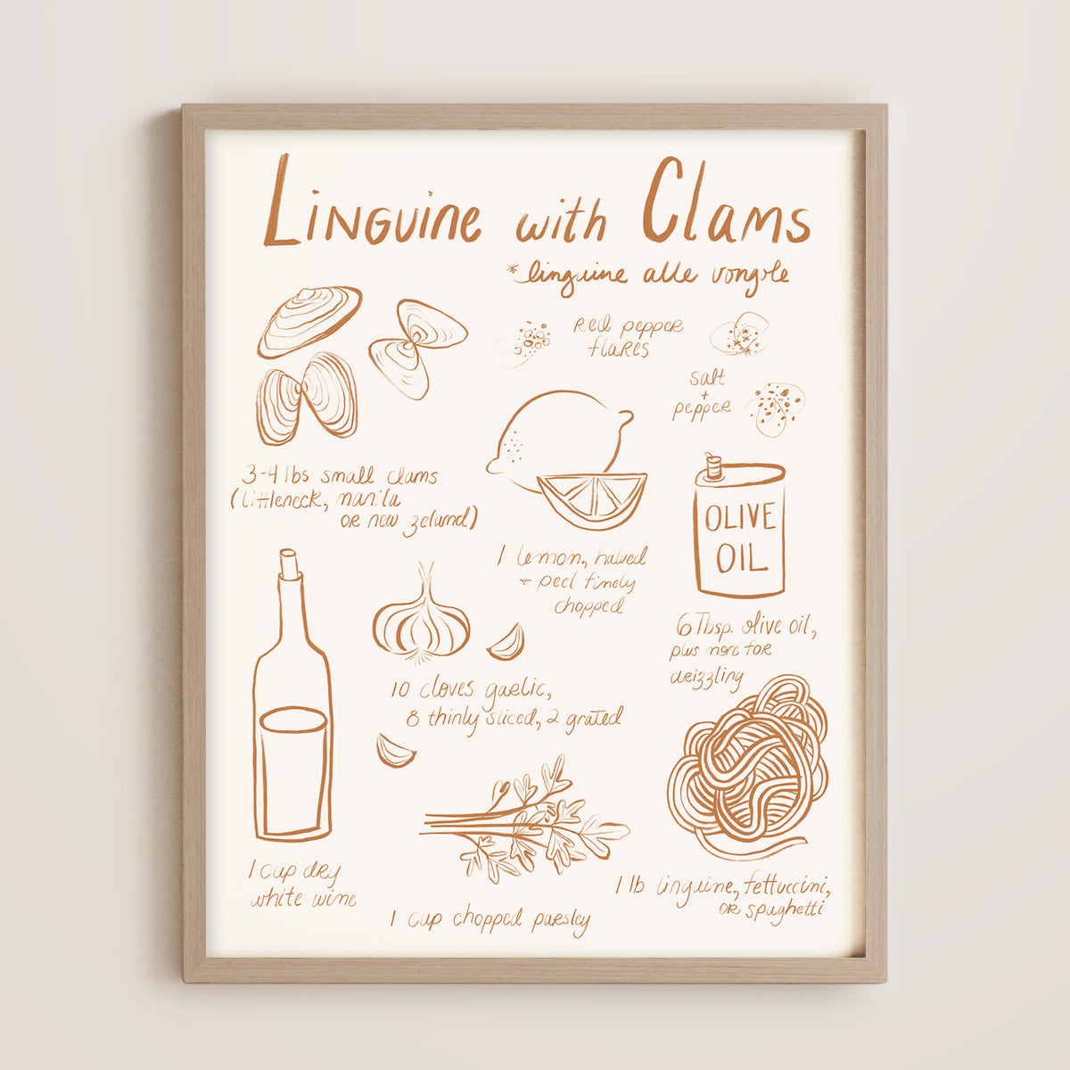 A framed Italian recipe art print for the home titled 'Linguine with Clams' featuring hand-drawn illustrations of ingredients and cooking notes in terracotta orange on a warm cream background, enclosed in a light wood frame.